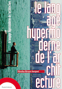 Langage hypermoderne de l'architecture